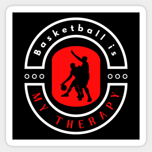 Basketball is my therapy funny motivational design Sticker